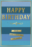In this image, a beautifully composed birthday card stands out with its serene blue backdrop and luxurious gold detailing, evoking the calm, unhurried pace of a leisurely birthday in Leytonstone. The background is formed by broad, even bands of blue running horizontally across the card, shifting smoothly from dark navy at the top, through mid-toned denim and ocean blue, to a lighter sky-inspired shade near the bottom. This gentle gradient creates depth and a sense of quiet movement, a little like watching clouds drift over the trees by Wanstead Park. Centred across these stripes, the message HAPPY BIRTHDAY appears in large, embossed gold capitals. The letters are slightly raised, their metallic surface designed to shimmer subtly as light travels across them. Directly beneath the main greeting sits a refined golden flourish, its curling lines adding a touch of decorative charm that hints at tradition while still feeling modern. Below this flourish, three neat golden banners are stacked vertically. Each slim ribbon repeats the same friendly sentiment: Relax, have a great day and enjoy! Their gold finish matches the central message, tying the design together like coordinated wrapping on a well-chosen present or a bouquet ribbon. A slim gold border runs around the edge of the card, framing the blue stripes and giving the piece a complete, carefully considered look. The overall mood is soothing and gently festive, ideal for someone who prefers a thoughtful, understated birthday greeting that invites them to slow down, breathe, and truly enjoy their special day.